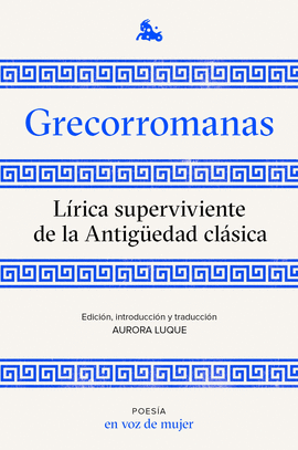 GRECORROMANAS. LRICA SUPERVIVIENTE