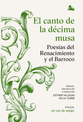 EL CANTO DE LA DCIMA MUSA: POESAS DEL RENACIMIENTO Y EL BARROCO