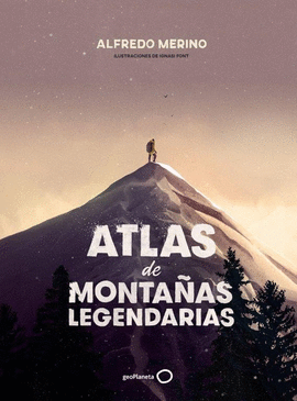 ATLAS DE MONTA�AS LEGENDARIAS