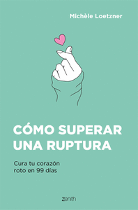 COMO SUPERAR UNA RUPTURA