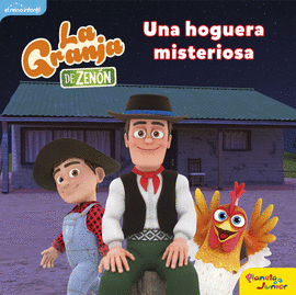 LA GRANJA DE ZEN�N. UNA HOGUERA MISTERIOSA