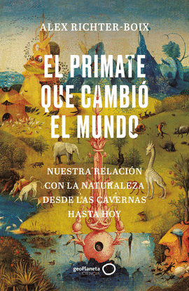 EL PRIMATE QUE CAMBI� EL MUNDO