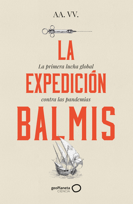 LA EXPEDICI�N BALMIS