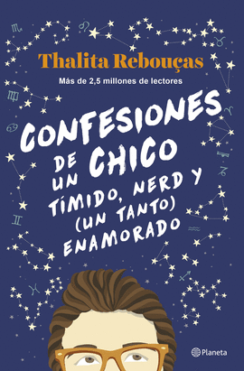 CONFESIONES DE UN CHICO TÍMIDO, NERD Y (UN TANTO) ENAMORADO (SERIE CONFESIONES 2)