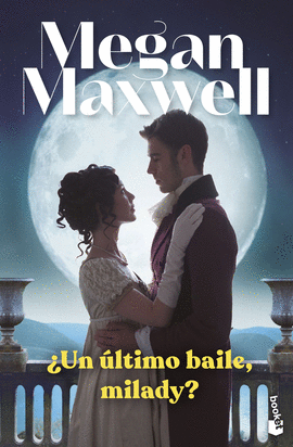 �UN �LTIMO BAILE, MILADY?