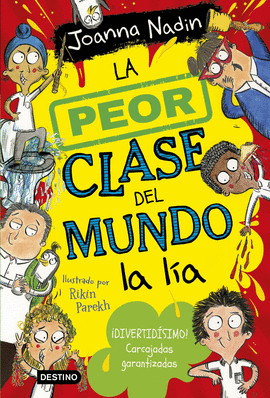 LA PEOR CLASE DEL MUNDO 2. LA PEOR CLASE DEL MUNDO LA LA