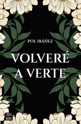 VOLVER� A VERTE