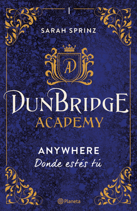 DUNBRIDGE ACADEMY. ANYWHERE