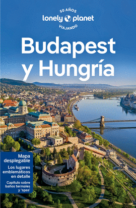 BUDAPEST Y HUNGRIA LONELY PLANET 2023