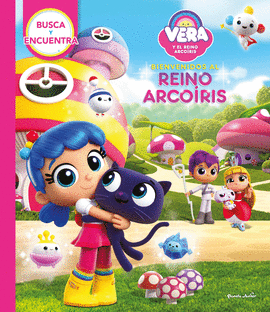 VERA Y EL REINO ARCO�RIS. BUSCA Y ENCUENTRA