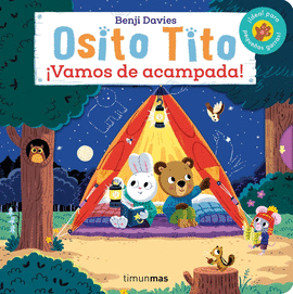 OSITO TITO. �VAMOS DE ACAMPADA!