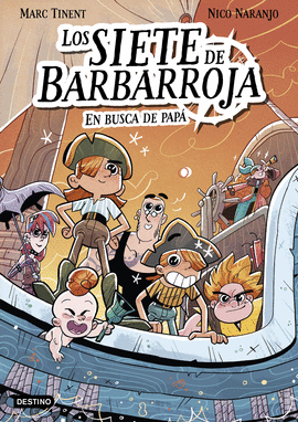 LOS SIETE DE BARBARROJA 1. EN BUSCA DE PAP�