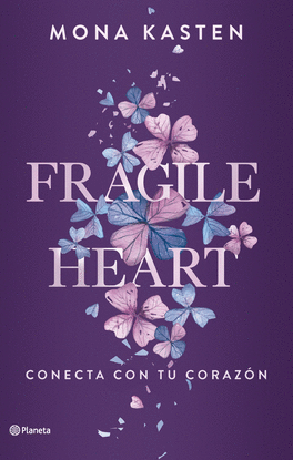 FRAGILE HEART. CONECTA CON TU CORAZ�N