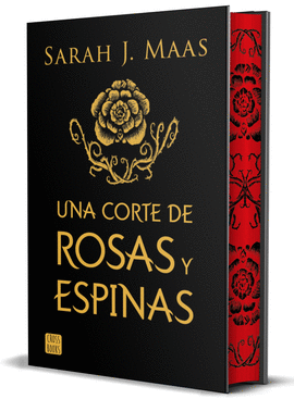 UNA CORTE DE ROSAS Y ESPINAS. EDICIN ESPECIAL