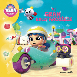 VERA Y EL REINO ARCO�RIS. EL GRAN RALLY ARCO�RIS