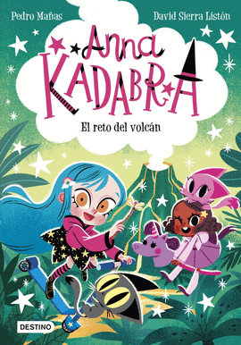 ANNA KADABRA 14. EL RETO DEL VOLCN