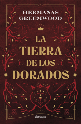 LA TIERRA DE LOS DORADOS