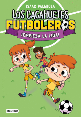 LOS CACAHUETES FUTBOLEROS 1. EMPIEZA LA LIGA! NUEVA PRESENTACIN