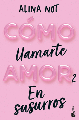 CMO LLAMARTE AMOR 2. EN SUSURROS
