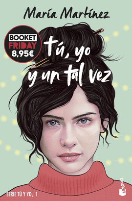 T�, YO Y UN TAL VEZ (T� Y YO, 1)