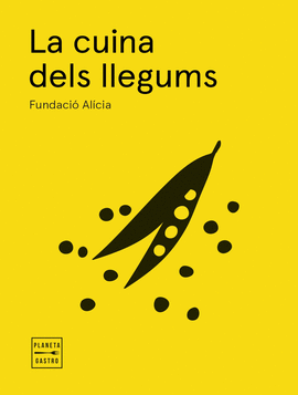LA CUINA DELS LLEGUMS. EDICI RSTEGA AMB SOLAPES