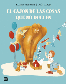 EL CAJ�N DE LAS COSAS QUE NO DUELEN