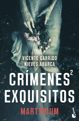 CRMENES EXQUISITOS 2