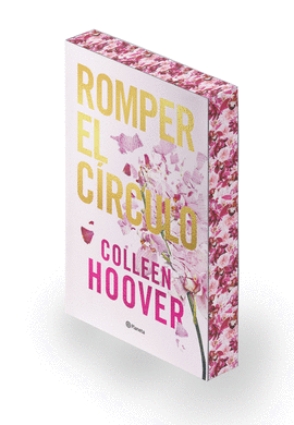 ROMPER EL CRCULO (IT ENDS WITH US) ED. ESPECIAL CON CANTOS TINTADOS