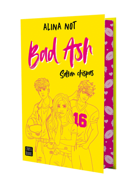 BAD ASH 1. SALTAN CHISPAS. EDICIN ESPECIAL