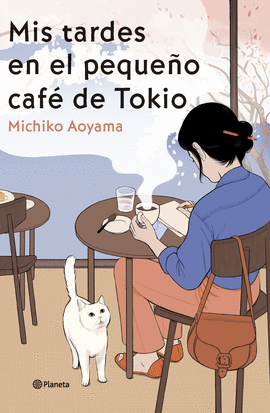 MIS TARDES EN EL PEQUEO CAF DE TOKIO