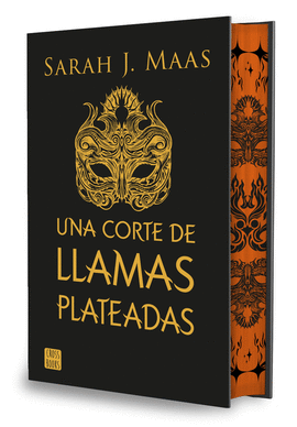 UNA CORTE DE LLAMAS PLATEADAS. EDICIN ESPECIAL