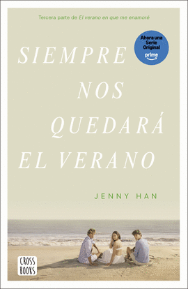SIEMPRE NOS QUEDAR EL VERANO