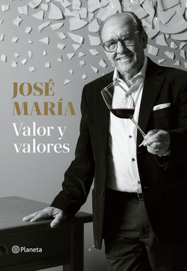 JOSE MAR�A. VALOR Y VALORES
