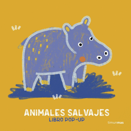ANIMALES SALVAJES. LIBRO POP-UP