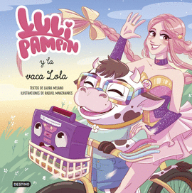 LULI PAMP�N 4. LULI PAMP�N Y LA VACA LOLA