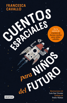 CUENTOS ESPACIALES PARA NI�OS DEL FUTURO