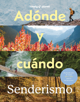 AD�NDE Y CU�NDO - SENDERISMO