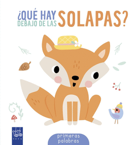 �QU� HAY DEBAJO DE LAS SOLAPAS? PRIMERAS PALABRAS