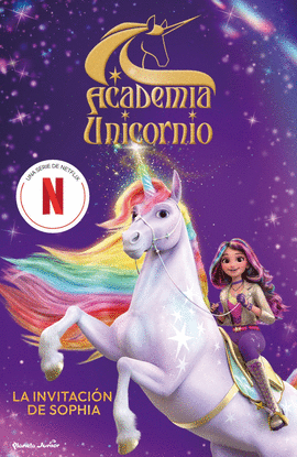 ACADEMIA UNICORNIO. LA INVITACI�N DE SOPHIA