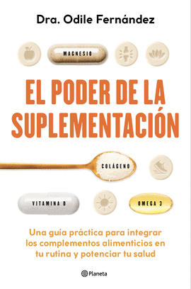 EL PODER DE LA SUPLEMENTACI�N