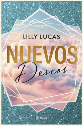 NUEVOS DESEOS (SERIE GREEN VALLEY 2)