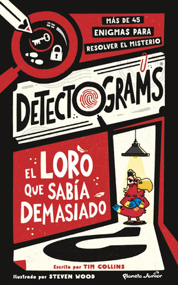 DETECTOGRAMS: EL LORO QUE SAB�A DEMASIADO