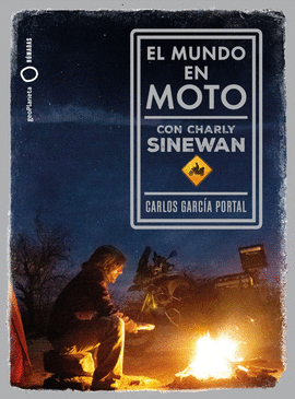 EL MUNDO EN MOTO CON CHARLY SINEWAN (NUEVA PRESENTACI�N)