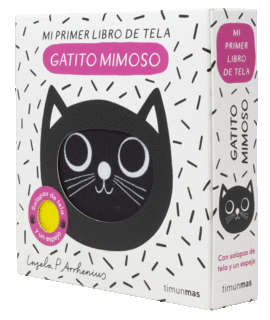 GATITO MIMOSO. MI PRIMER LIBRO DE TELA