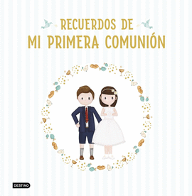 RECUERDOS DE MI PRIMERA COMUNI�N