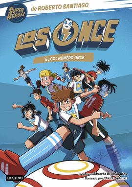 LOS ONCE 11. EL GOL N�MERO ONCE