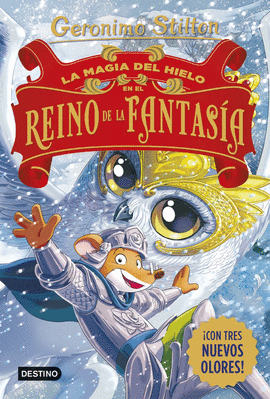 LA MAGIA DEL HIELO EN EL REINO DE LA FANTAS�A