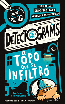 DETECTOGRAMS: EL TOPO QUE SE INFILTR�