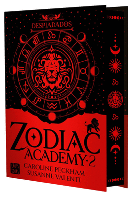 ZODIAC ACADEMY 2. DESPIADADOS. EDICI�N ESPECIAL