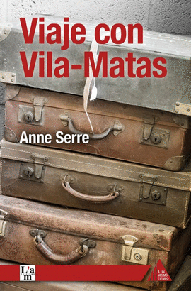 VIAJE CON VILA-MATAS